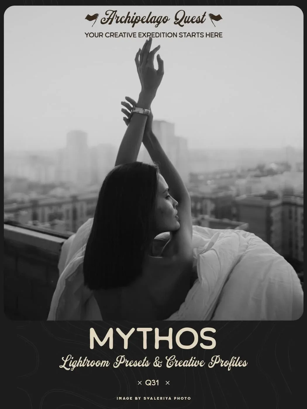 Archipelago Quest - Quest 31 Mythos Lightroom Presets